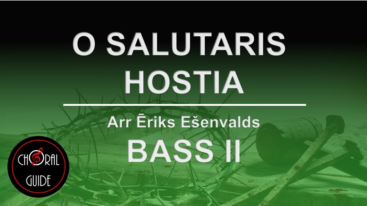O Salutaris Bass 2