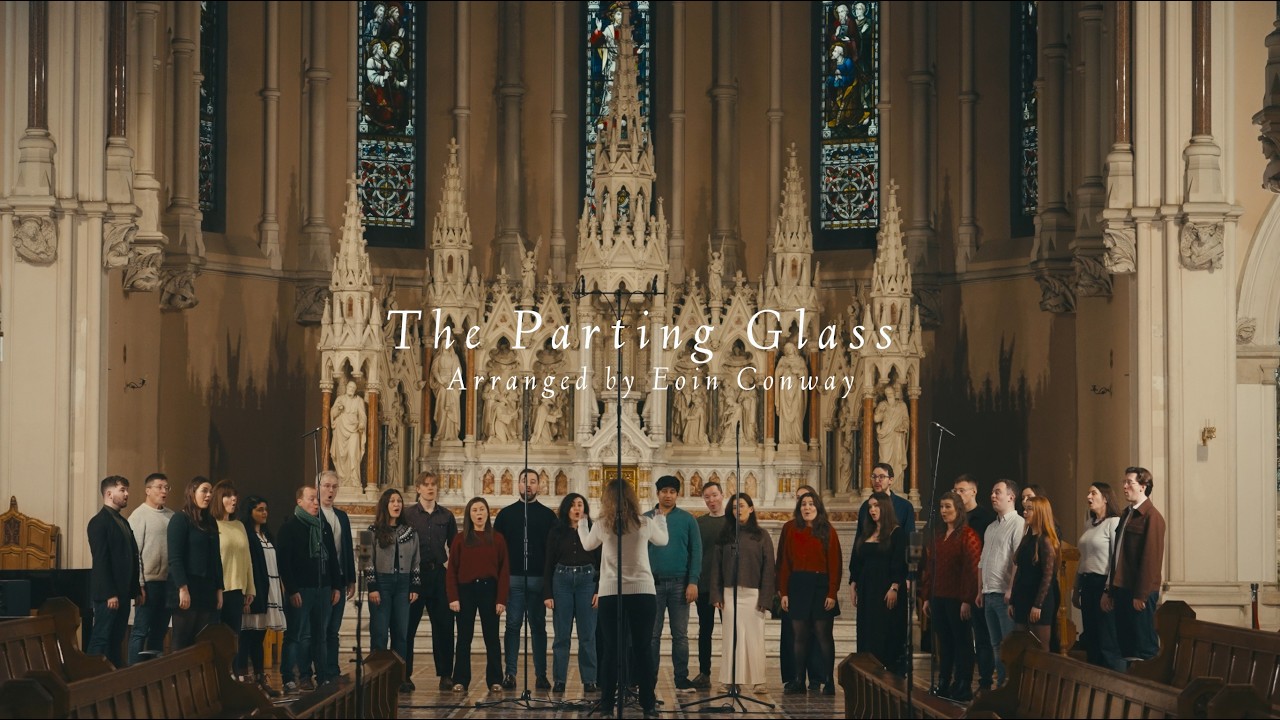Parting Glass choir